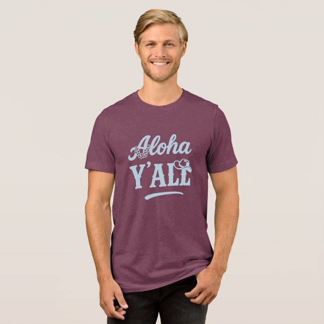 Aloha Y'all Hawaii Texas Rolig Mening Blå Text T Shirt (Framsida Full)