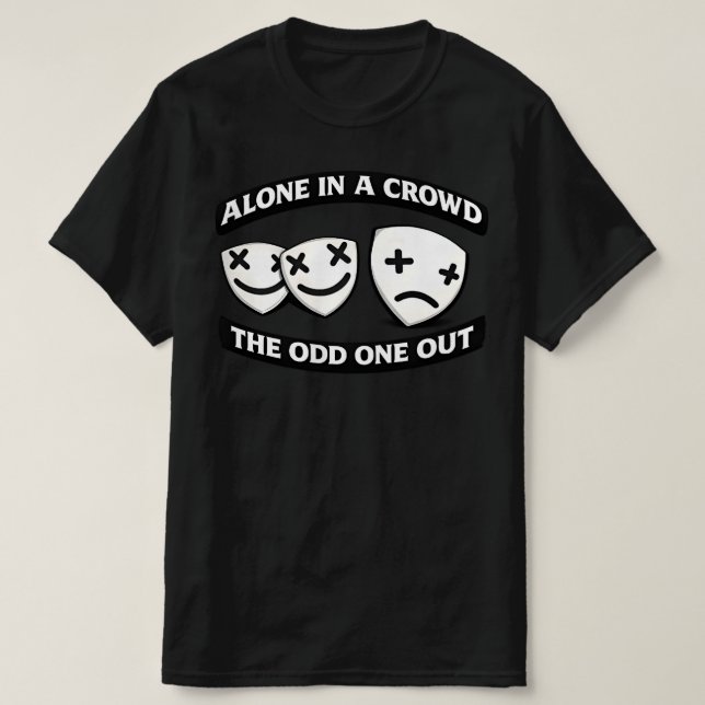 Alone In A Crowd Odd One Out Urban Graphic T Shirt (Design framsida)