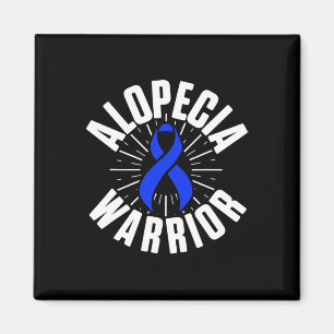 Alopeci Awareness Hair Långsförlust Warrior Therap Magnet