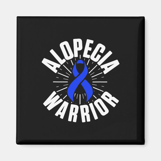 Alopeci Awareness Hair Långsförlust Warrior Therap Magnet (Framsidan)