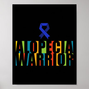 Alopeci Awareness Hair Långsförlust Warrior Therap Poster