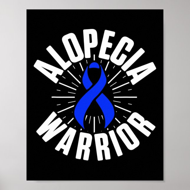 Alopeci Awareness Hair Långsförlust Warrior Therap Poster (Framsidan)
