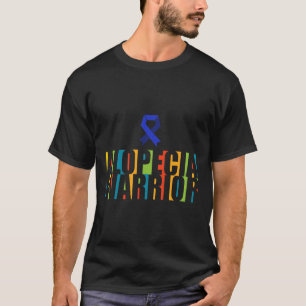 Alopeci Awareness Hair Långsförlust Warrior Therap T Shirt