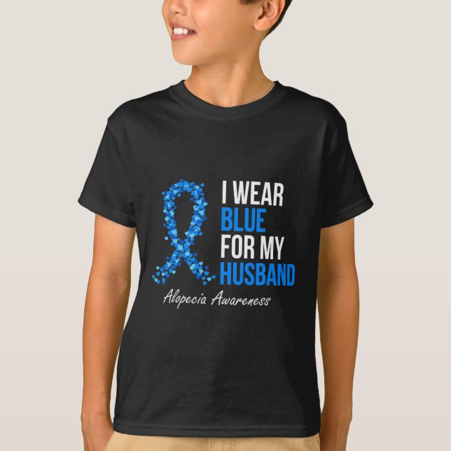 Alopeci Awareness I Bära Blue för Mitt Make Blue T Shirt (Framsida)