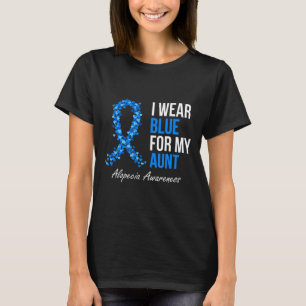 Alopeci Awareness I Bära Blue för My Moster Blue R T Shirt