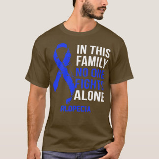 Alopeci Medvetenhet ingen kämpar mot Ensam hoppas  T Shirt