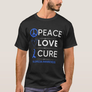 Alopecia Areata Awareness Peace Kärlek Cure Hair L T Shirt