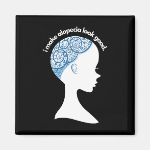Alopecia Areata Gift - Hair Loss Loss Awareness Magnet
