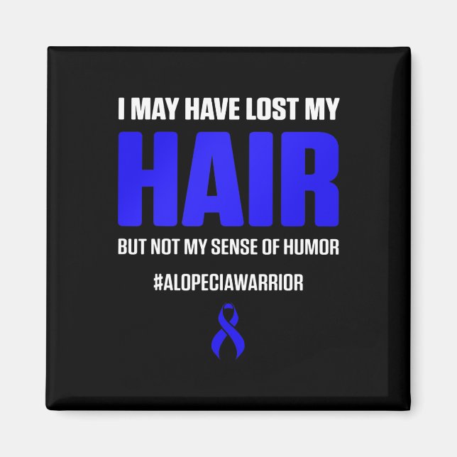 Alopecia Awareness Hair Loss Loss Survivor 4 Magnet (Framsidan)