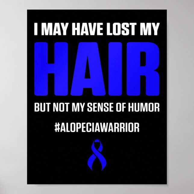 Alopecia Awareness Hair Loss Loss Survivor 4 Poster (Framsidan)