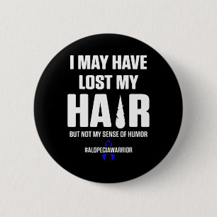 Alopecia Awareness Hair Loss Loss Survivor 5 Knapp