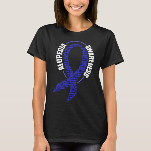 Alopecia Awareness Hair Loss Loss Warrior Medicine T Shirt (Framsida)
