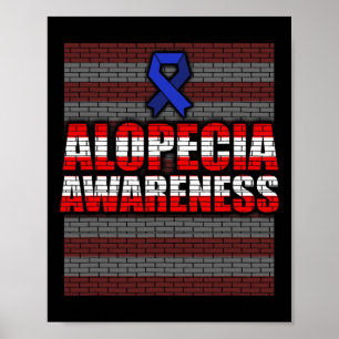 Alopecia Awareness Hair Loss Loss Warrior Patientv Poster