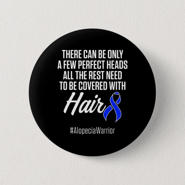 Alopecia Awareness Hair Loss Loss Warrior Perfekt  Knapp (Framsida)