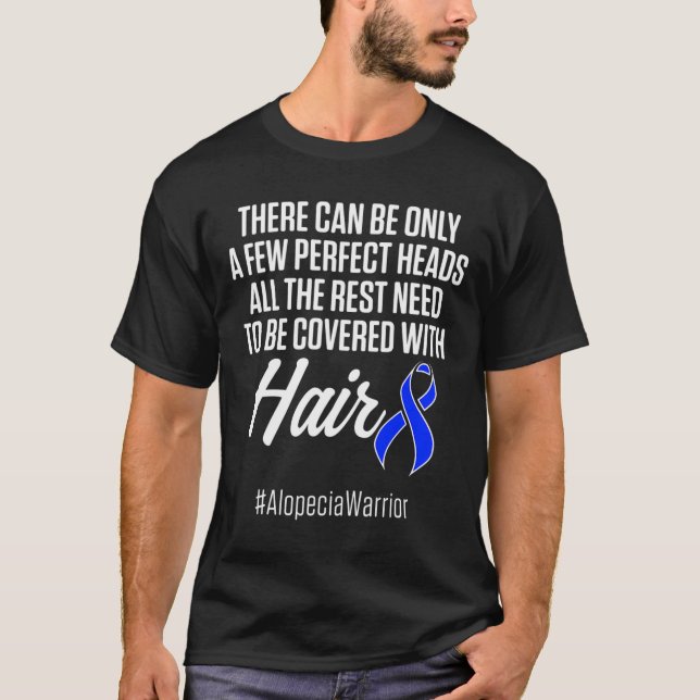 Alopecia Awareness Hair Loss Loss Warrior Perfekt  T Shirt (Framsida)