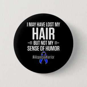 Alopecia Awareness Hair Loss Warrior Humor Survivo Knapp