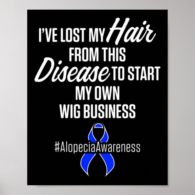 Alopecia Awareness Hair Loss Warrior Wig Survivor Poster (Framsidan)