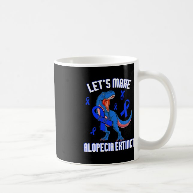 Alopecia Awareness Låt oss Alopecia Utdöda Blu Kaffemugg (Höger)