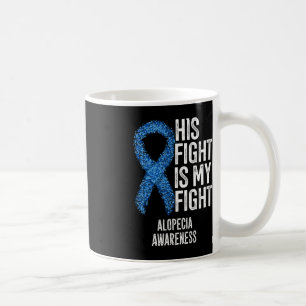 Alopecia, hans kamp är min kamp Alopecia Awa Kaffemugg