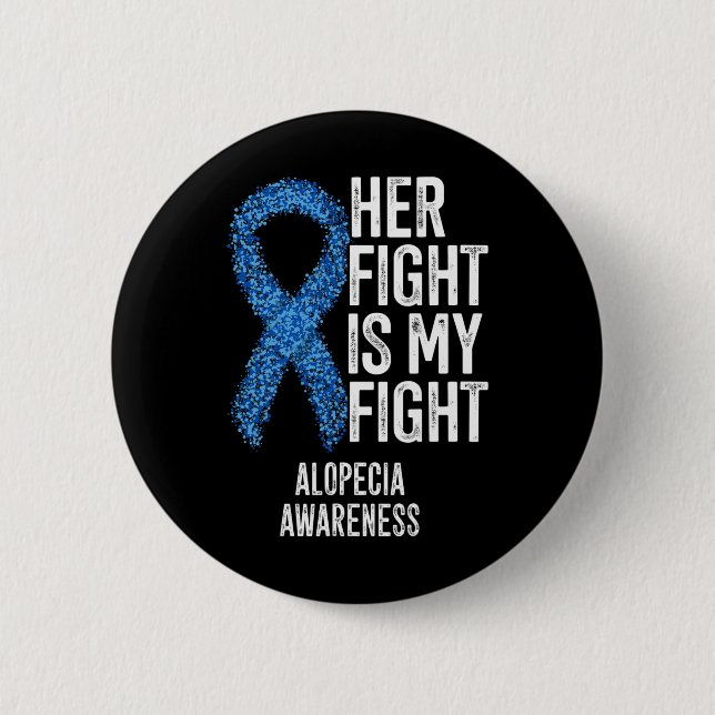 Alopecia, hennes kamp är min kamp Alopecia Awa Knapp (Framsida)