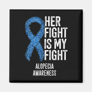 Alopecia, hennes kamp är min kamp Alopecia Awa Magnet