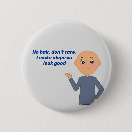 Alopecia Kid, ingen luft, bry dig inte, Knapp