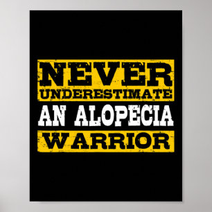 Alopecia Warrior Support Hair Loss Loss Awareness Poster