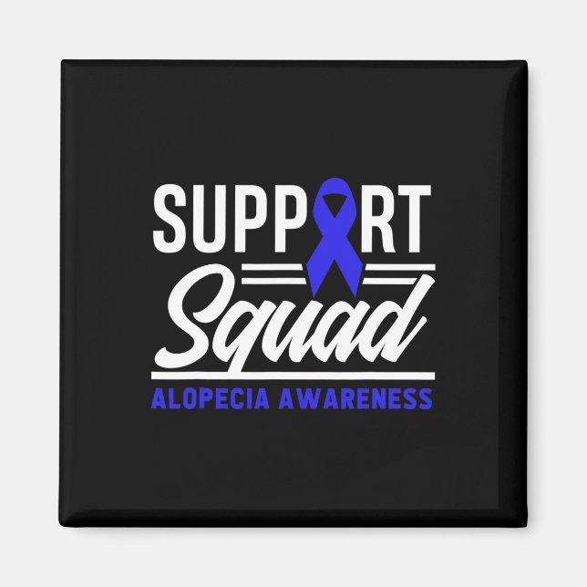 Alopecia Warrior Support Squad Alopecia Awareness Magnet (Framsidan)