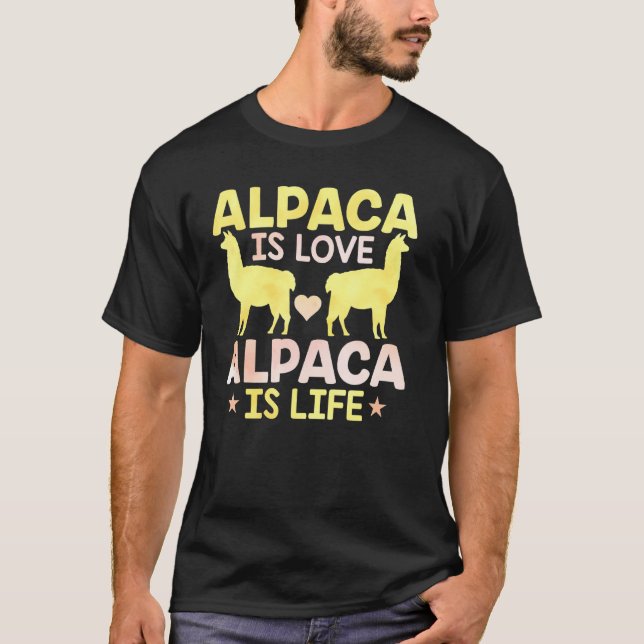 Alpaca är Kärlek Alpaca är Life Llama T Shirt (Framsida)