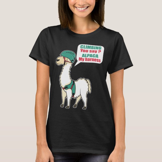 Alpaca Climbing Mountain Climber And Alpaca Fan T Shirt (Framsida)
