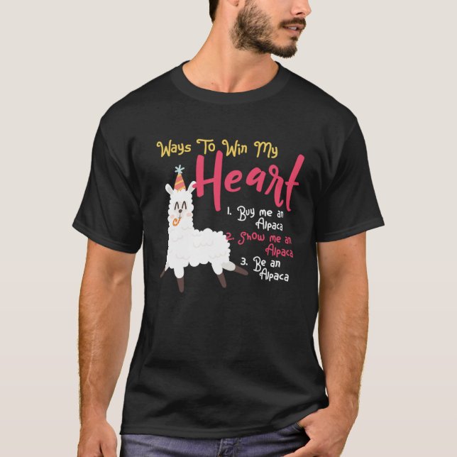 Alpaca Girl Lama Alpaca Ways to Win My Heart T Shirt (Framsida)