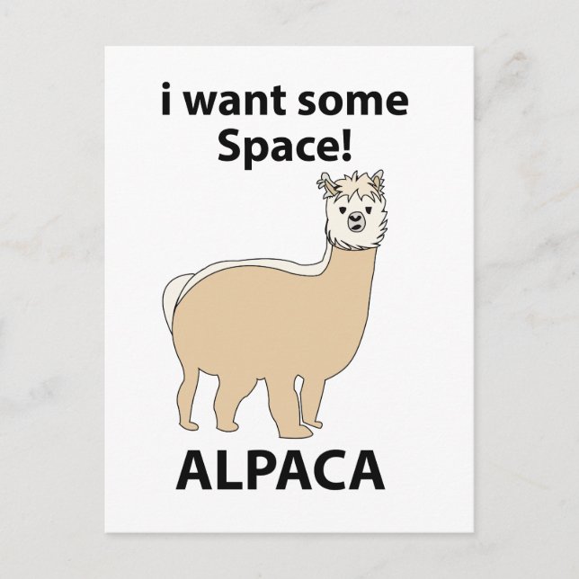 Alpaca Jag vill ha lite ledigt utrymme Alpaca Vykort (Framsida)