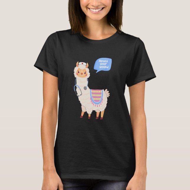 Alpacka Din Sår Söt Lama Sårvårdssköterska Present T Shirt (Framsida)