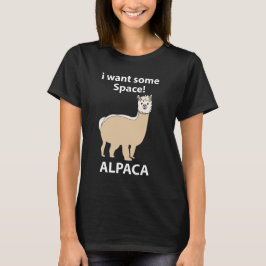 Alpacka Jag Vill Ha Lite Utrymme Rolig Alpacka T Shirt