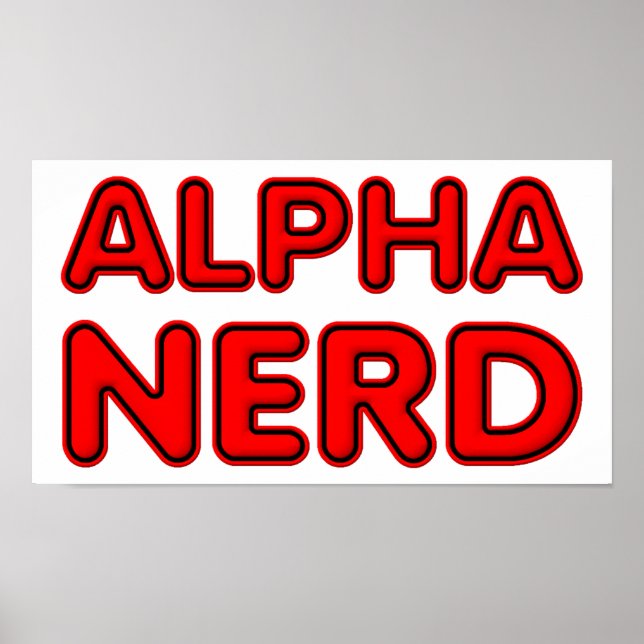 Alpha Nerd Funny Poster (Framsidan)