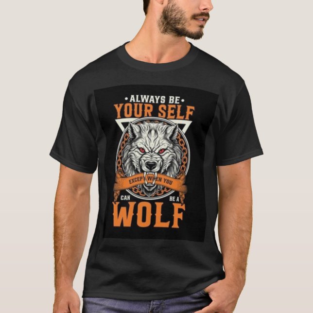 Alpha Wolf Mindset: Unleash Your Inner Beast T Shirt (Framsida)
