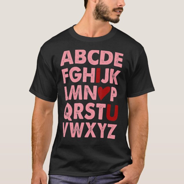 Alphabet ABC I Kärlek You Valentines day Heart Fun T Shirt (Framsida)