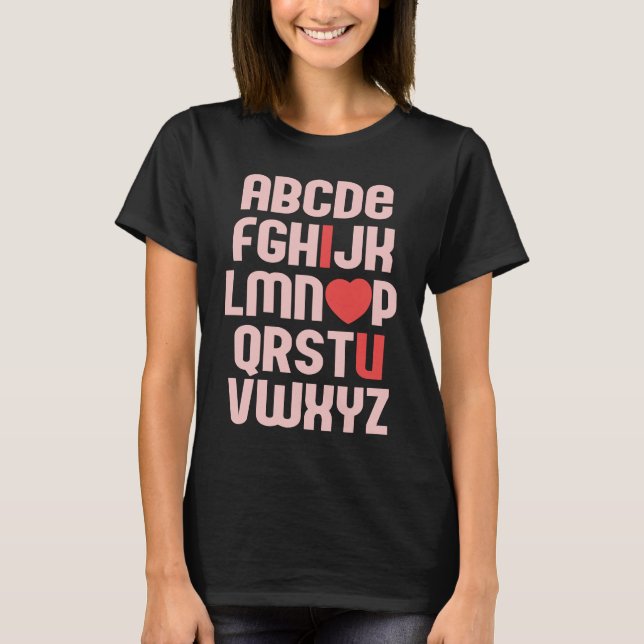 ALPHABET ABC I LOVE YOU Valentine's Day Heart Fun  T Shirt (Framsida)