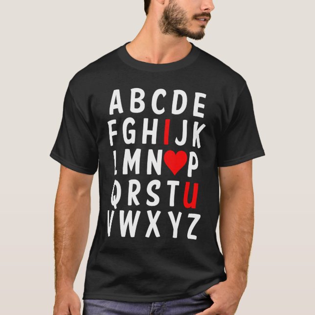 Alphabet ABC I Love You Valentines Day Heart  Him  T Shirt (Framsida)