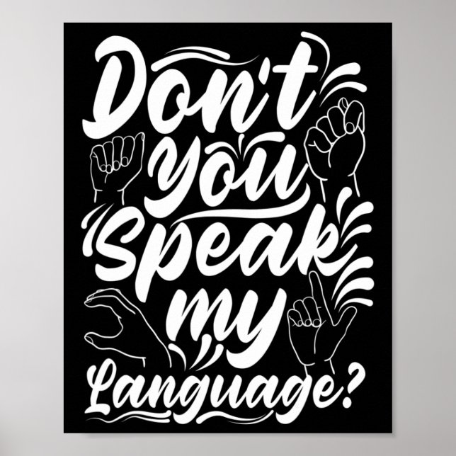 Alphabet talar inte mitt amerikanska Sjunga språk Poster (Framsidan)