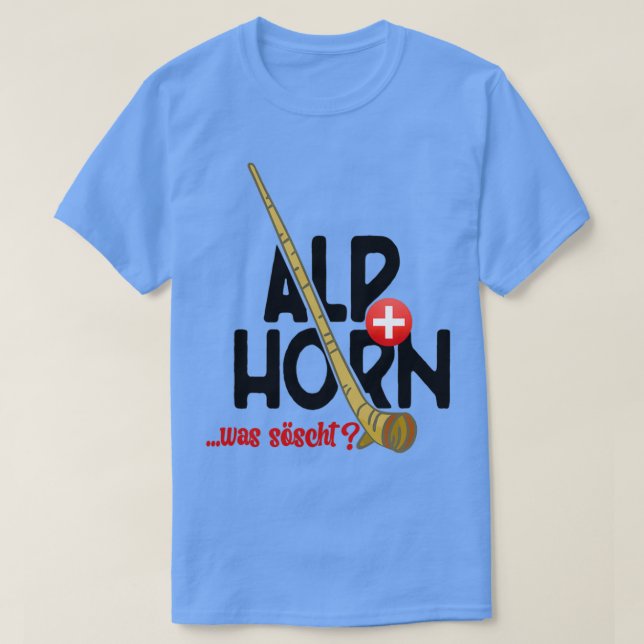 Alphorn Switzerland What Socks T Shirt (Design framsida)