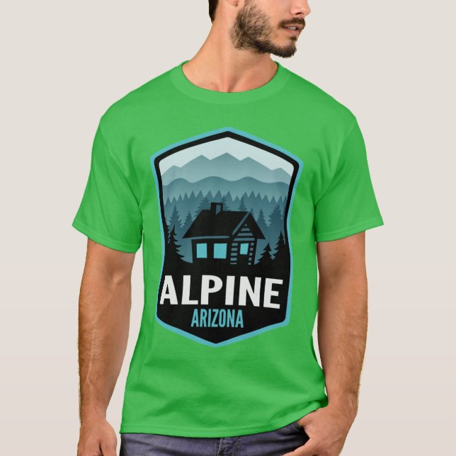 Alpine Arizona Mountain Town Cabin T Shirt (Framsida)