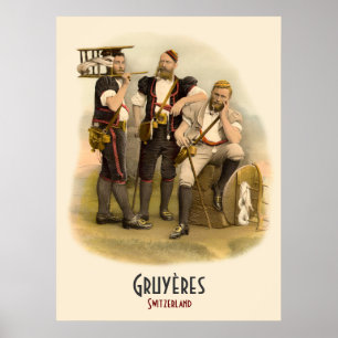 Alpine Herdsmen från Gruyeres, Schweiz Poster