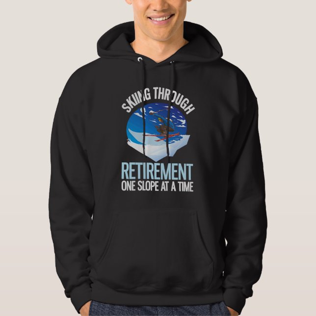 Alpine Skiing Through Retirement One Slope At A Ti Hoodie (Framsida)