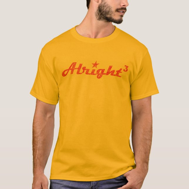 Alright Alright, Alright! T-shirt (Framsida)