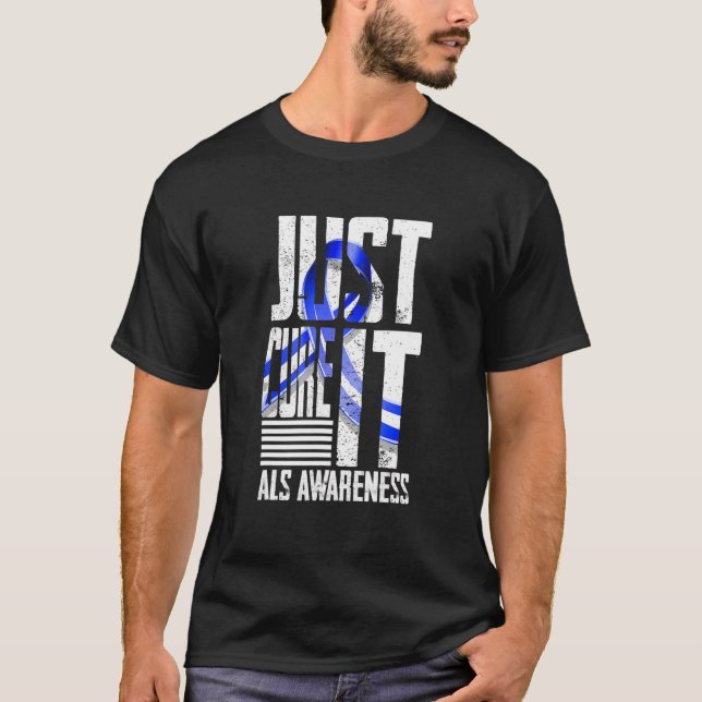 Als Awareness Just Cure Als T Shirt (Framsida)