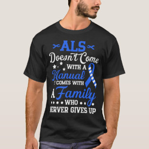 ALS Awareness Support, ALS Fighter, ALS Warrior, A T Shirt
