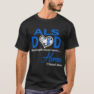ALS Pappa Jag Uppfostrade Min T Shirt