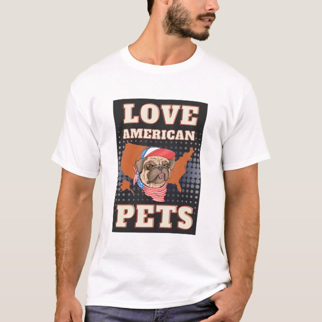 ÄLSKA AMERIKANSKA HUSDJUR T SHIRT (Framsida)