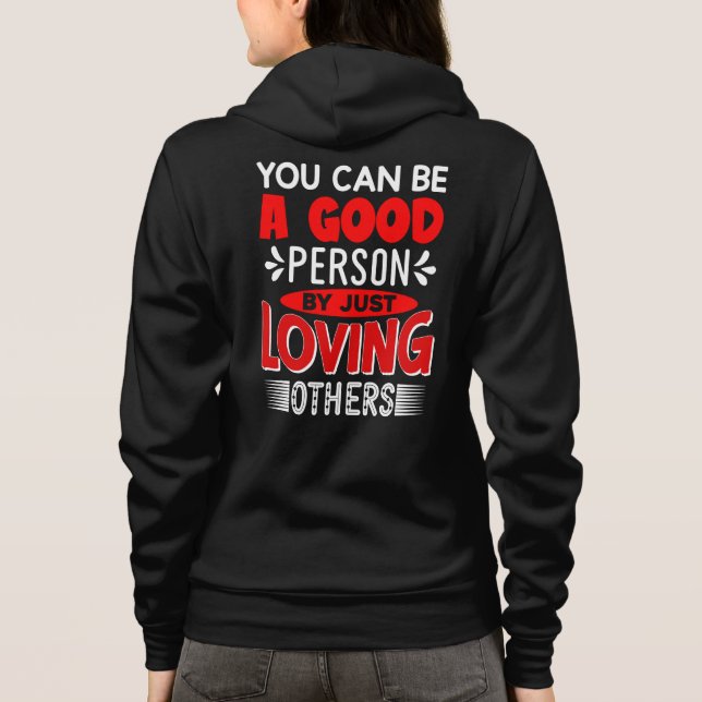 Älska andra Var en bra person Citat-85635 T Shirt (Baksida)